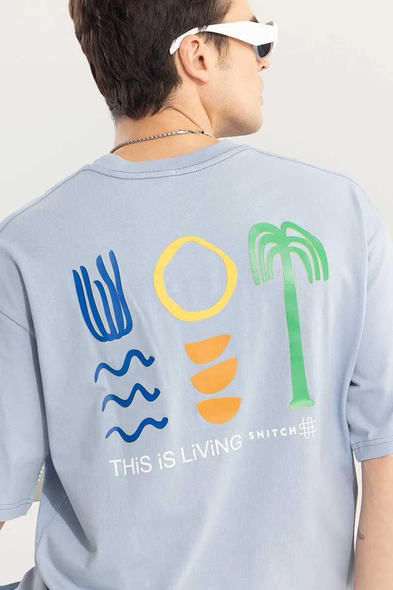 This Is Living Blue Oversized T-Shirt